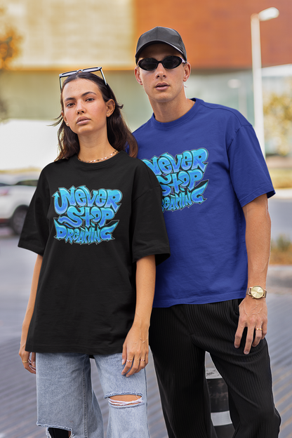 NEVER STOP DREAMING Streetwear Frontprint - Freestyler Organic Oversized Unisex T-Shirt Adults SH